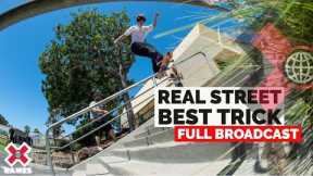 Real Street Best Trick: FULL COMPETITION | X Games 2022