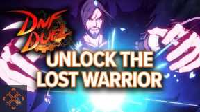 DNF Duel: How To Unlock Lost Warrior Guide