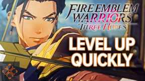 Fire Emblem Warriors: Three Hopes - How To Level Up Quickly