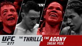 UFC 277: The Thrill and the Agony | Sneak Peek
