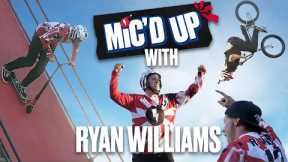Mic'd up with Ryan Williams - That's a new one!