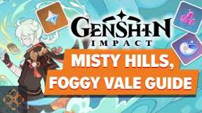 Genshin Impact - Phantom Realm: Misty Hills, Foggy Vales Guide