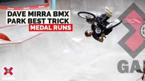 Dave Mirra BMX Park Best Trick: MEDAL RUNS | X Games 2022