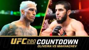 OLIVEIRA vs MAKHACHEV | UFC 280 Countdown