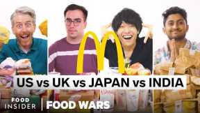 US vs UK vs Japan vs India McDonald’s | Food Wars | Food Insider