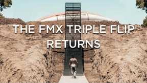 The FMX Triple Flip Returns