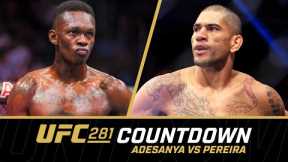 ADESANYA vs PEREIRA | UFC 281 Countdown