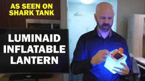 Testing the LuminAID Inflatable Solar Light from Shark Tank