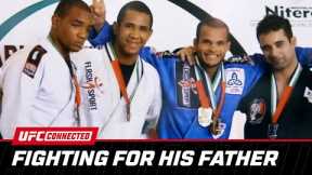 Gregory Rodrigues Dedicates Fighting Career to His Father | UFC Connected