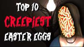 Top 10 Creepiest Video Game Easter Eggs!