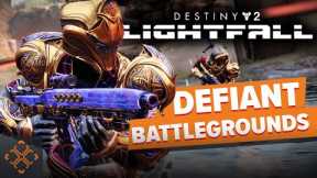 Destiny 2: Lightfall - Defiant Battlegrounds Guide