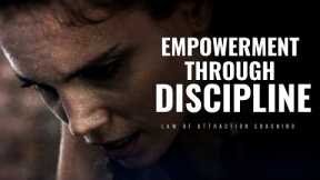 Empowerment Through Discipline: Unlocking Your Potential