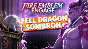 Fire Emblem Engage: Chapter 10 The Fell Dragon Sombron Walkthrough