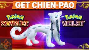 Pokemon Scarlet & Violet - How To Get Chien-Pao