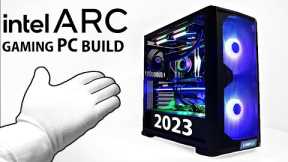 Building Intel ARC Gaming PC for 2023 (A770 + i5-13600K)