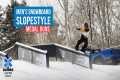 Jeep Men’s Snowboard Slopestyle: TOP