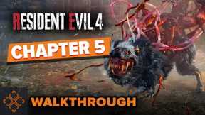 Resident Evil 4 Remake - Chapter Five Walkthrough