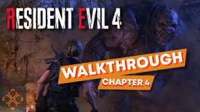 Resident Evil 4 Remake - Chapter Four Walkthrough