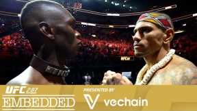 UFC 287 Embedded: Vlog Series - Episode 6