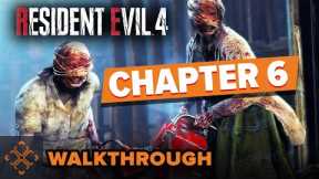 Resident Evil 4 Remake - Chapter Six Walkthrough