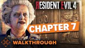 Resident Evil 4 Remake - Chapter Seven Walkthrough