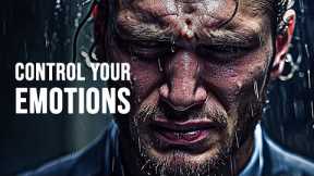 CONTROL YOUR EMOTIONS - Motivational Speech ft. Jordan Peterson