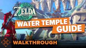 The Legend Of Zelda: Tears Of The Kingdom - Water Temple Walkthrough