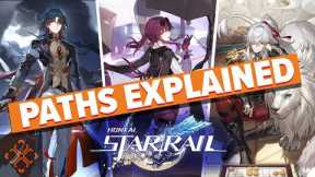 Honkai: Star Rail - Every Path, Explained