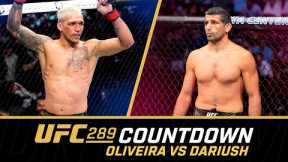 OLIVEIRA vs DARIUSH | UFC 289 Countdown