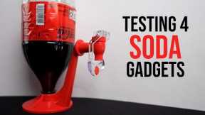 Testing Soda Gadgets by Request!