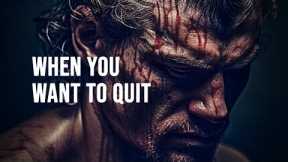 WHEN YOU WANT TO QUIT - New Motivational Speech