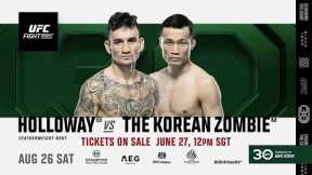 UFC Singapore: Holloway vs The Korean Zombie | TICKETS ON SALE JUNE 26!