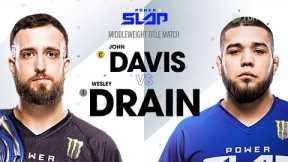 DAVIS vs DRAIN | Power Slap 2 - Middleweight Title Match