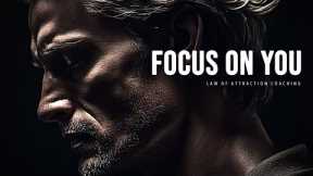 FOCUS ON YOU - Powerful Motivational Speeches