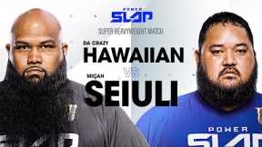 Da Crazy Hawaiian vs Micah Seiuli | Power Slap 4, August 9 on Rumble