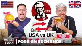 US vs UK KFC | Foreign Exchange | Food Wars