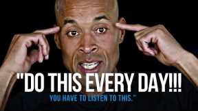 David Goggins:  PUSH YOURSELF EVERYDAY — Morning Motivation [YOU NEED TO WATCH THIS]