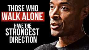 For Those Who Walk Alone | Motivational Speech by DAVID GOGGINS