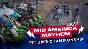 2023 Midamerica Mayhem Pit Bike Championship