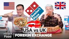US vs UK Dominos | Foreign Exchange | Food Wars