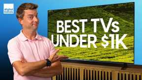 Best TVs Under $1000 | The Very Best TV Buys of 2023