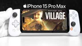 Future of Smartphone Gaming! - Resident Evil Village on iPhone 15 Pro Max