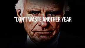 DON'T WASTE ANOTHER YEAR! - Jim Rohn New Year Motivational Speech