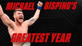 Michael Bisping's Greatest Year