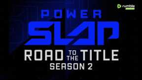 Power Slap: Road To The Title 2 | WEEK 4 | Episode Preview