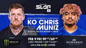 Power Slap 6: KO Chris vs Muniz - Feb 9 at 9pm ET on Rumble