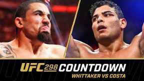 UFC 298 Countdown - Whittaker vs Costa | Co-Main Event Feature