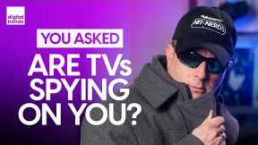 Are TVs Spying on You? Will Apple TV Get FlexConnect? | You Asked Ep. 27