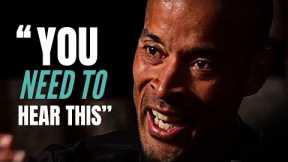 YOU NEED TO HEAR THIS - David Goggins Motivational Speech