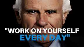 WORK ON YOURSELF EVERY DAY. RELY ON YOURSELF - Jim Rohn Motivational Speech